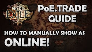 Path of Exile: How to Show as Online on PoE.Trade - Not Making Sales? This Might Be Why