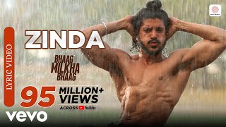 Zinda Hai Toh Lyrics - Bhaag Milkha Bhaag