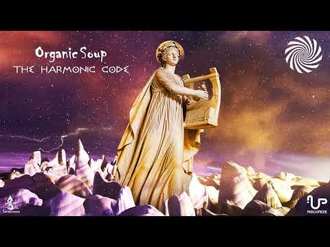 Organic Soup - The Harmonic Code [Full Album]