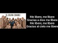 El Gran Combo - Me libere (letras) Lyrics