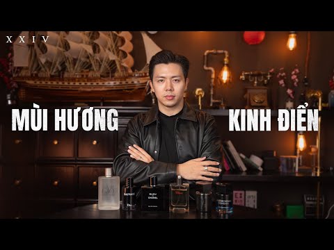 TOP 10 Mùi Hương Kinh Điển Dành Cho Nam Giới | Trò Chuyện Cùng Hoàng XXIV (PHẦN 1)