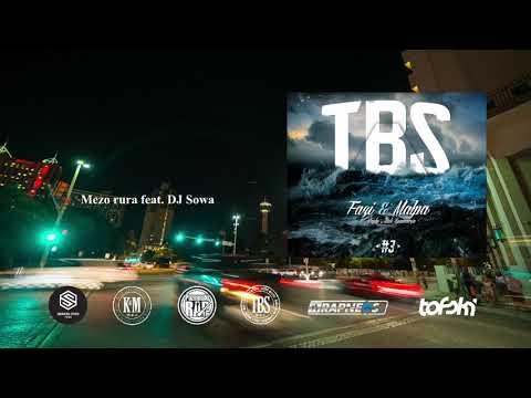Fazi & Małpa TBS #3 - 05. "Mezo rura" feat. DJ Sowa