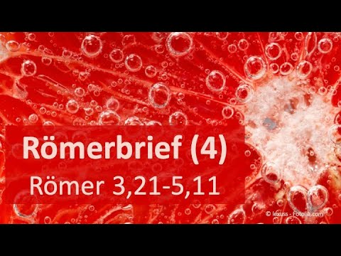 Predigtreihe: Römerbrief (4/11) - Unsere Chance zu Gott zu kommen - Römer 3,21-5,11 | Jürgen Fischer