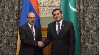 ՀՀ ԱԳ նախարար Արա Այվազյանի հանդիպումը Թուրքմենստանի ԱԳ նախարար Ռաշիդ Մերեդովի հետ
