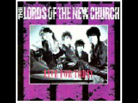 Lords of the New Church - Live for today