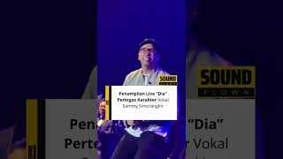 Download lagu Penampilan Live “Dia” Pertegas Karakter Vokal @sammysimorangkir8505  mp3