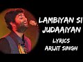 Sajda Tera Kar Na Sakoon Badi Lambiyan Si Judaiyaan Lyrics Arijit Singh Lyrics Tube