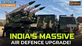 India’s Massive Air Defence Upgrade | Defence Dynamics