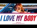 HWASA I Love My Body Lyrics 화사 I Love My Body 가사