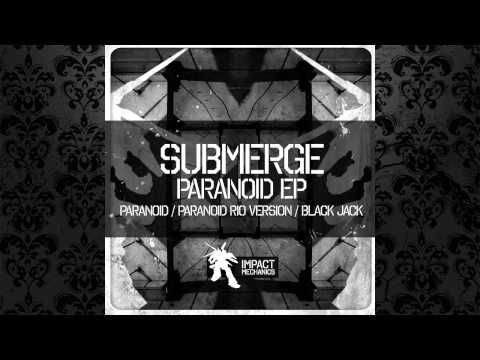 Submerge - Black Jack (Original Mix) [IMPACT MECHANICS]