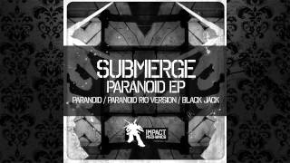 Submerge - Black Jack (Original Mix) [IMPACT MECHANICS]