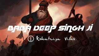 Remix Katha  Baba Deep Singh Ji Shaheed  Jatha Bha