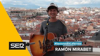 Ramón Mirabet en #SesionesEnLaTerraza