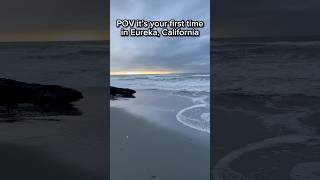 POV it’s your first time in Eureka, California #eureka #humboldtcounty #california #707