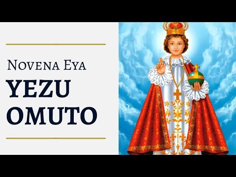 Novena Eya Yezu Omuto | Luganda Prayers