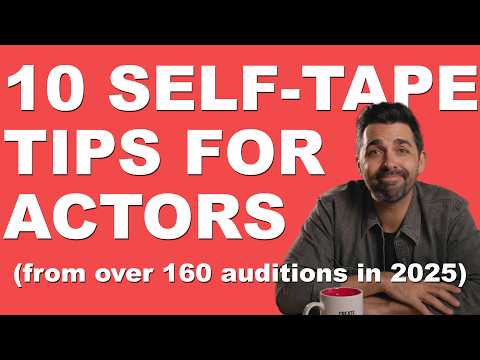 10 Self-Tape Tips for Actors (That Actually Help)