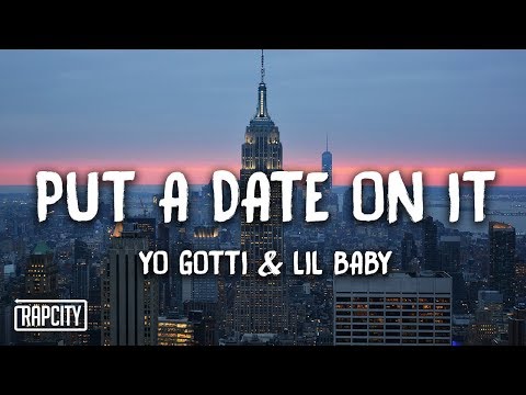 Yo Gotti - Put a Date On It ft. Lil Baby (Lyrics)