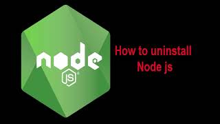 📌How to Uninstall node.js on Windows 10. | uninstall node js  | Uninstall Node.js in Windows 2022