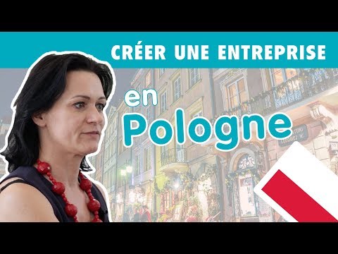 Créer une entreprise en Pologne