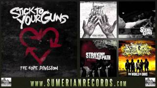 STICK TO YOUR GUNS - Where The Sun Never Sleeps
