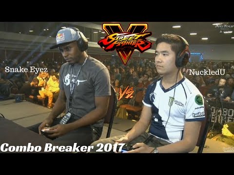 Combo Breaker 2017: Snake Eyez vs Nuckledu  [Street Fighter V Top 8] HYPE!
