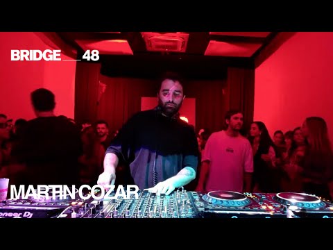 Martin Cozar DJ set | Bridge_48 [2024]