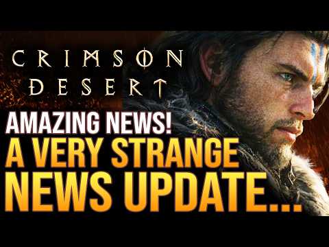 Crimson Desert - A Very Strange News Update...Revised Patch and Massive W For Pearl Abyss!