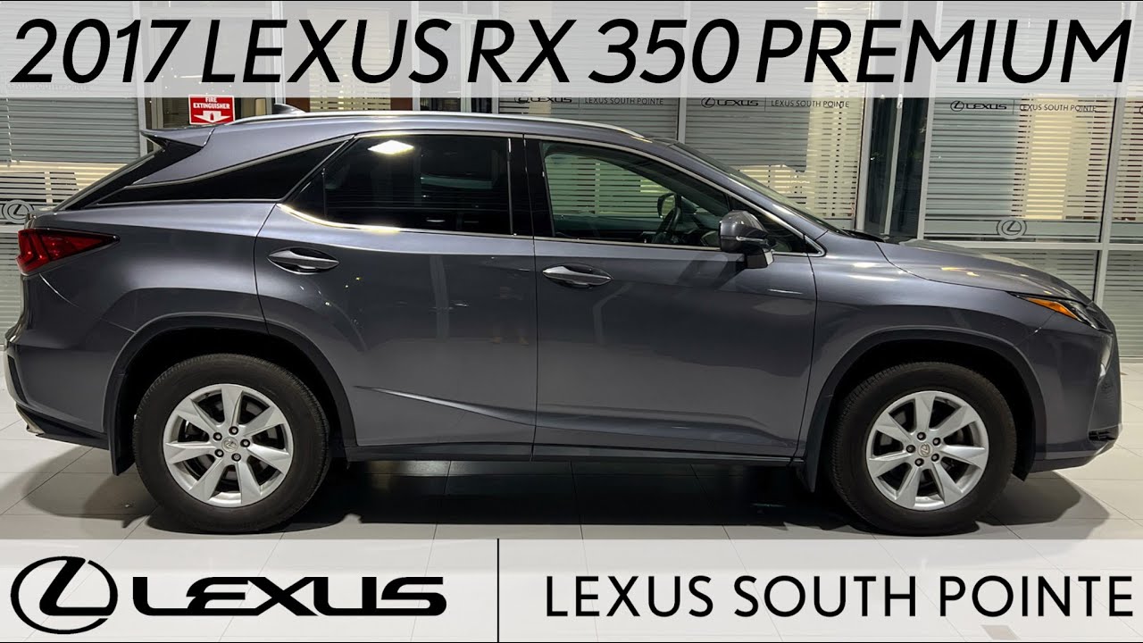 2017 Lexus RX 350 Premium Package (L250717B) - Full ...
