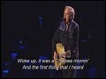 Neil Diamond  - Chelsea Morning (Live 2012 with lyrics)