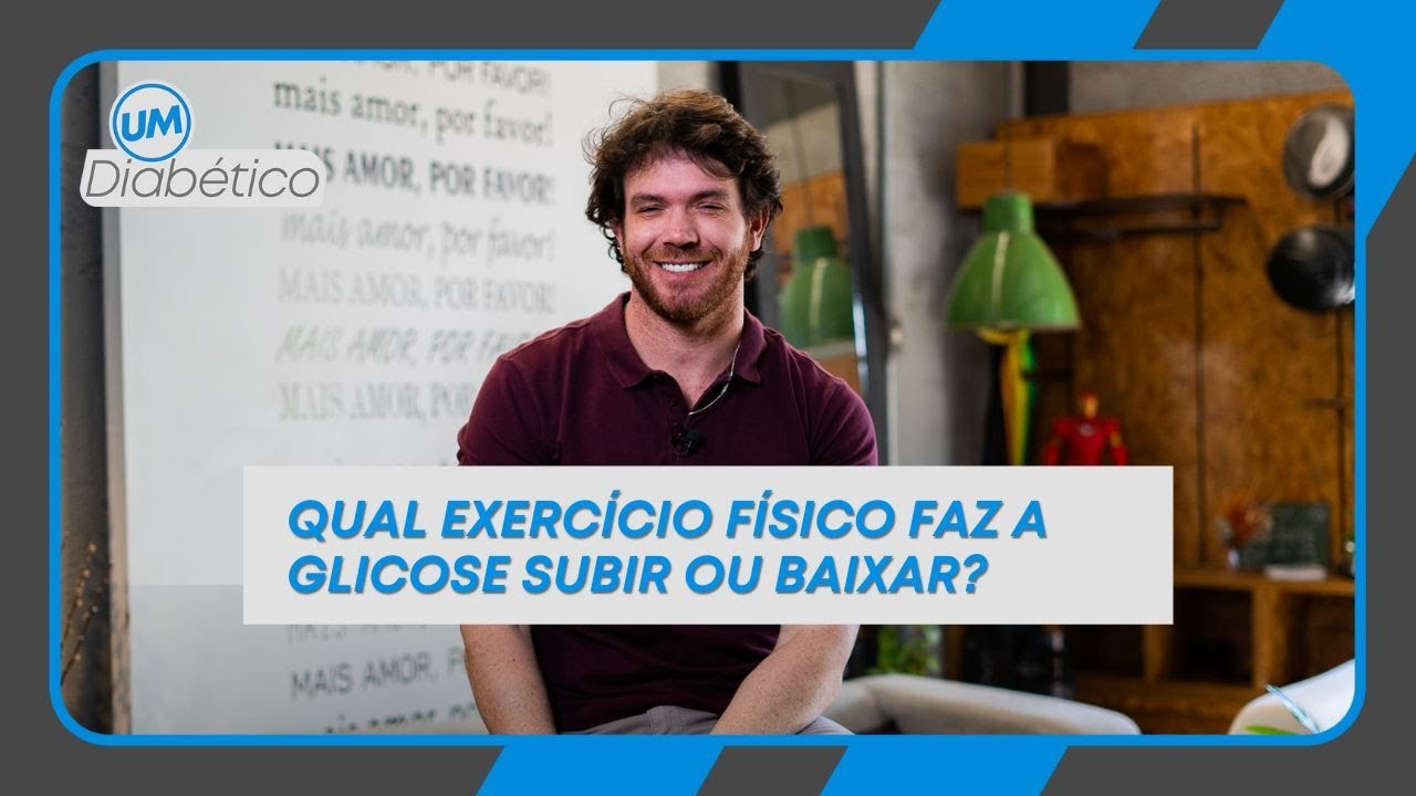 QUAL EXERCÍCIO FÍSICO FAZ BAIXAR OU SUBIR A GLICOSE? | Tom Bueno