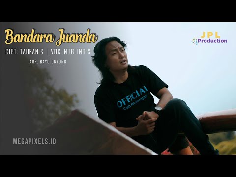 Nogling S - Bandara Juanda | Dangdut (Official Music Video)