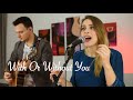 With Or Without You - U2 (Roby & Vane live acoustic cover)