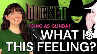 What Is This Feeling Karaoke (Elphaba Part Only) - Wicked Duet