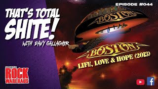 That&#39;s Total Shite! w/David Gallagher: Boston - Life, Love &amp; Hope (2013) | #044