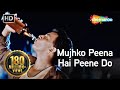 Mujhko Peena Hai Peene Do | Mohd Aziz | Mithun | Sharaab Song