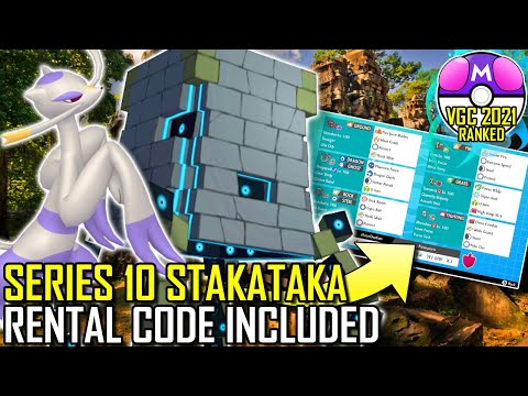 SERIES 10 STAKATAKA TEAM | VGC 2021 | Pokémon Sword & Shield - Pokésports