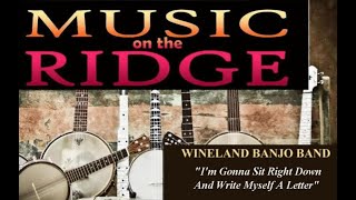 WINELAND BANJO BAND plays "I'm Gonna Sit Right Down And Write Myself A Letter"