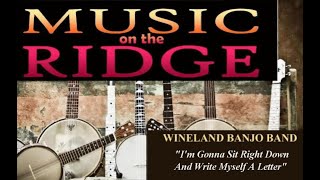 WINELAND BANJO BAND plays "I'm Gonna Sit Right Down And Write Myself A Letter"