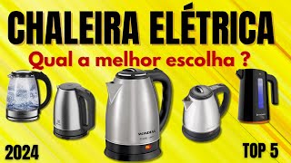 QUAL A MELHOR CHALEIRA ELÉTRICA 2024   TOP5 CHALEIRA ELÉTRICA  COMO ESCOLHER CHALEIRA ELÉTRICA