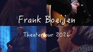 FRANK BOEIJEN - Theatertournee 2026