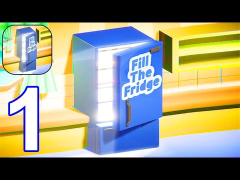 Fill The Fridge - Gameplay Walkthrough Part 1 All Levels 1-7 (Android, iOS) - YouTube