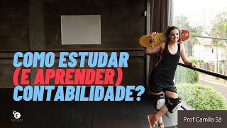 Como estudar (e aprender) contabilidade?