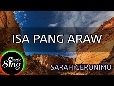 [MAGICSING Karaoke] SARAH GERONIMO_ISA PANG ARAW karaoke | Tagalog