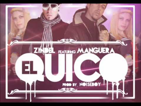 El quico - Zindel ft. Manguera