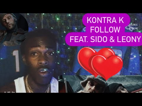 KONTRA K FOLLOW-FEAT -SIDO & LEONY ( AMERICAN REACTION VIDEO)🥲🫶🏾🔋🔋🔋🔋🇩🇪