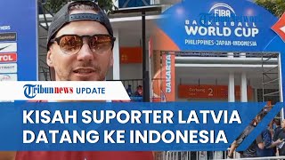 Cerita Maris, Suporter Latvia Baru Pertama ke Tanah Air, Puji Indonesia Arena Lokasi FIBA World Cup