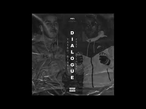 Yasko Binks - Dialogue (feat. Djaouad)