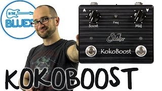 Video thumbnail for Suhr Koko Boost Pedal by intheblues