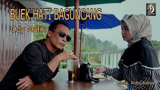 Download lagu Buek Hati Baguncang Ody Malik | Musik Video | Lagu Minang Terbaru2022 mp3 Download lagu Buek Hati Baguncang Ody Malik | Musik Video | Lagu Minang Terbaru2022 mp3