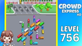 Crowd Express Level 756 Solution Walkthrough